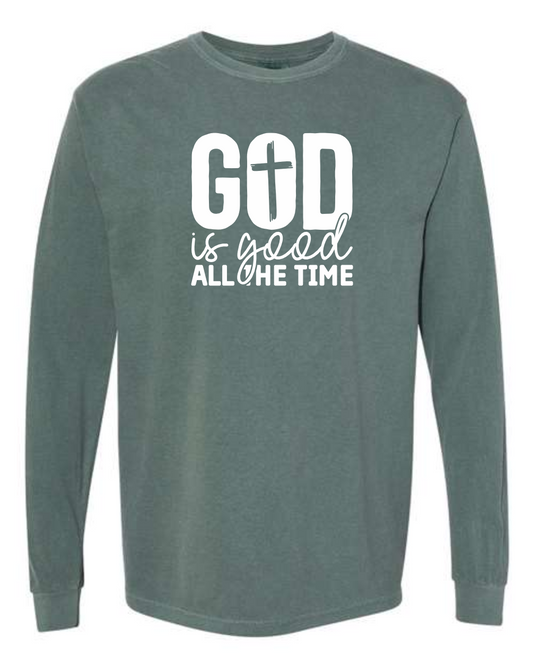 God is Good All the Time - Comfort Colors