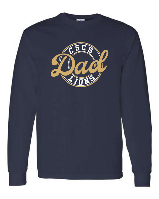 Long Sleeve T-shirt for CSCS DADS!
