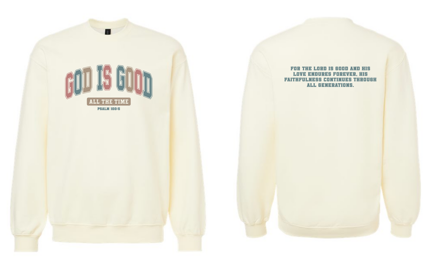 Gildan Softstyle - God is Good ALL THE TIME