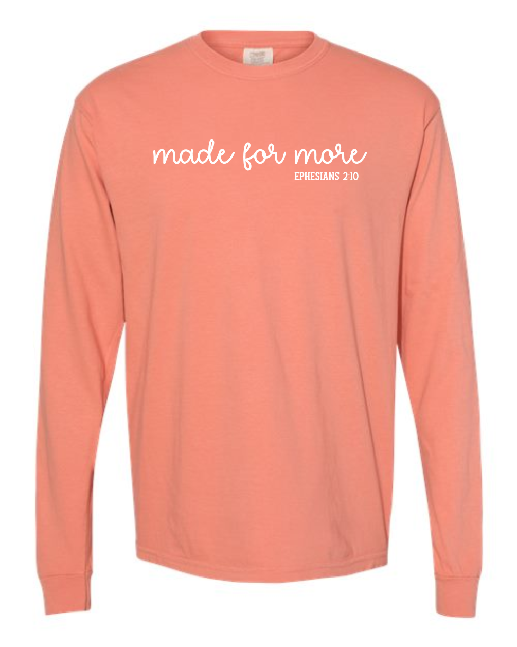 Made for more - Comfort Colors
